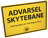 VARSELSKILT ADVARSEL SKYTEBANE
